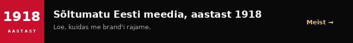 Sõltumatu Eesti meedia. Loe meist.